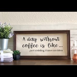 Farmhouse rustic Coffee sign